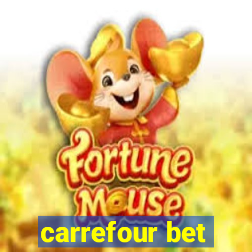 carrefour bet